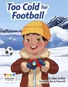Too Cold for Football cover
