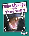 Who Chomps With These Teeth? cover