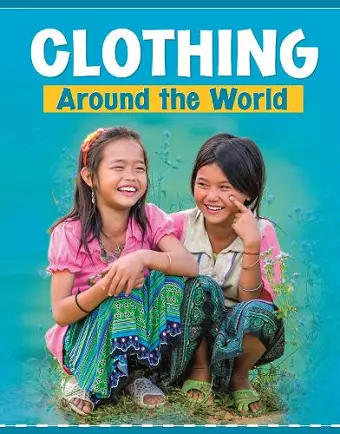 Clothing Around the World cover