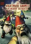 The Nightmare Gnomes of Neary Heights cover