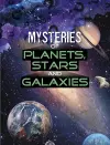 Mysteries of Planets, Stars and Galaxies cover