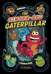 The Ginger-Red Caterpillar cover