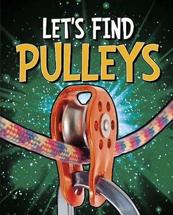 Let's Find Pulleys cover