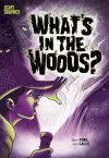 What's in the Woods? cover