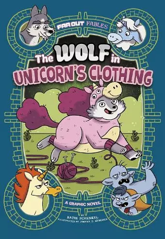 The Wolf in Unicorn's Clothing cover