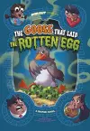 The Goose that Laid the Rotten Egg cover