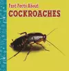 Fast Facts About Cockroaches cover