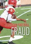 American Football Fraud cover