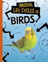 Unusual Life Cycles of Birds cover