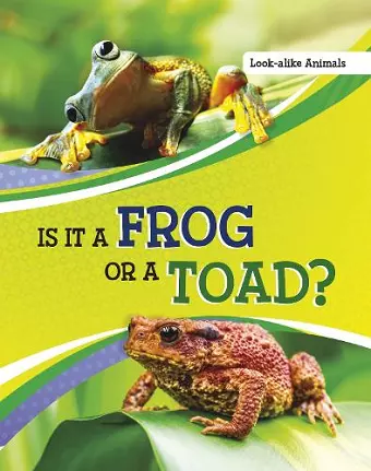 Is It a Frog or a Toad? cover