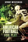 American Football Foul Play cover