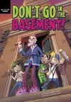 Don't Go in the Basement! cover
