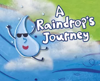 A Raindrop's Journey cover