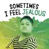 Sometimes I Feel Jealous cover