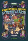 Prehistoric Journey to the Centre of the Earth cover