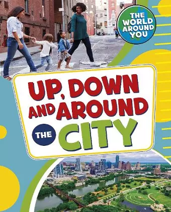 Up, Down and Around the City cover