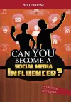 Can You Become a Social Media Influencer? cover