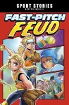 Fast-Pitch Feud cover