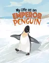 My Life as an Emperor Penguin cover