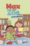 Max and Zoe at the Library cover