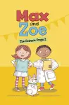 Max and Zoe: The Science Project cover