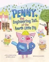 Penny, the Engineering Tail of the Fourth Little Pig cover