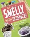 Get Smelly with Science! cover