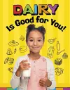 Dairy Is Good for You! cover