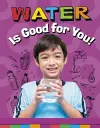 Water Is Good for You! cover