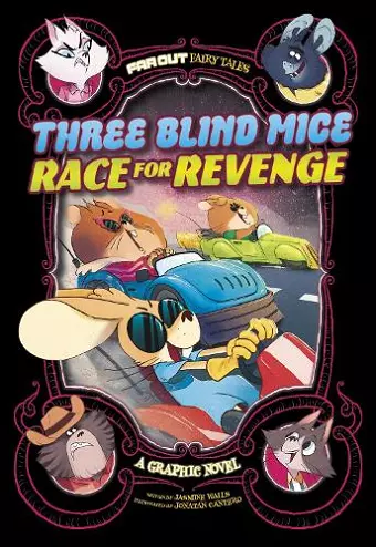 Three Blind Mice Race for Revenge cover