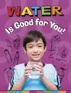 Water Is Good for You! cover