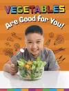 Vegetables Are Good for You! cover