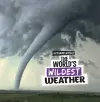 The World's Wildest Weather cover