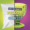 Can You Make a Pillow Out of Glass? cover