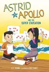 Astrid and Apollo and the Super Staycation cover
