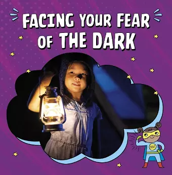 Facing Your Fear of the Dark cover