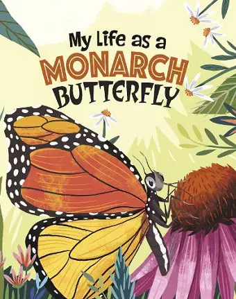 My Life as a Monarch Butterfly cover