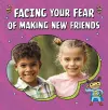 Facing Your Fear of Making New Friends cover