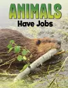 Animals Have Jobs cover