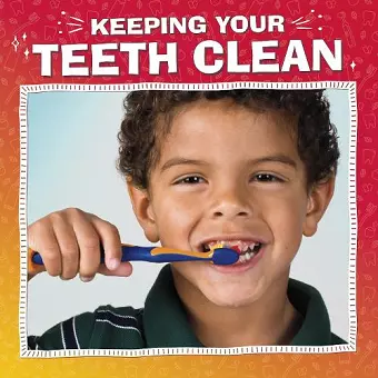 Keeping Your Teeth Clean cover