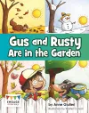 Gus and Rusty are in the Garden cover