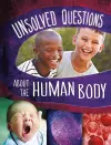 Unsolved Questions About the Human Body cover