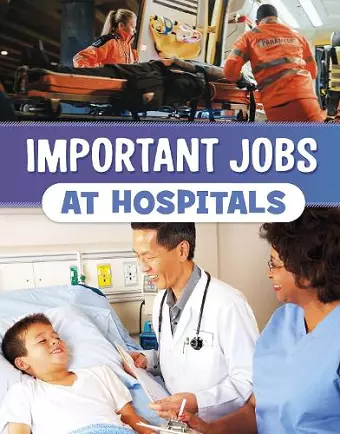 Important Jobs at Hospitals cover