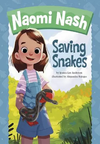 Naomi Nash Saving Snakes cover