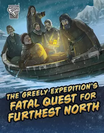 The Greely Expedition's Fatal Quest for Furthest North cover