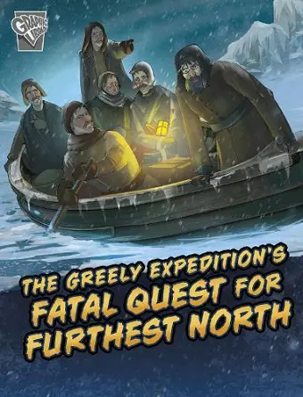 The Greely Expedition's Fatal Quest for Furthest North cover