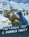 The Tragic Trip of the Donner Party cover