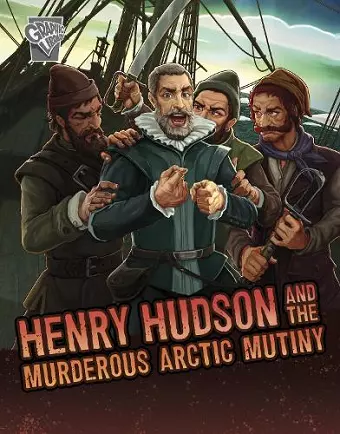 Henry Hudson and the Murderous Arctic Mutiny cover