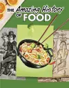 The Amazing History of Food cover