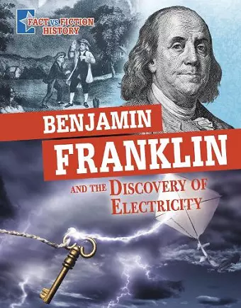 Benjamin Franklin and the Discovery of Electricity cover